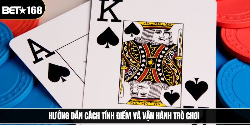 Hướng dẫn cách tính điểm và vận hành trò chơi 